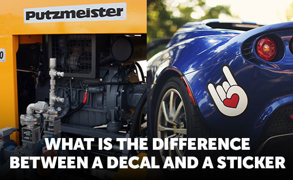 What is the Difference Between a Decal and a Sticker?