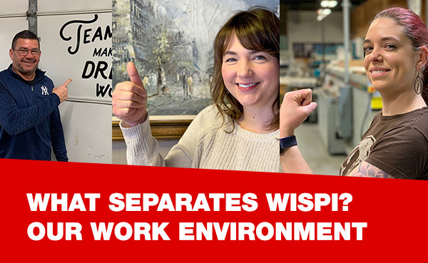 What Separates Wispi? Our Work Environment